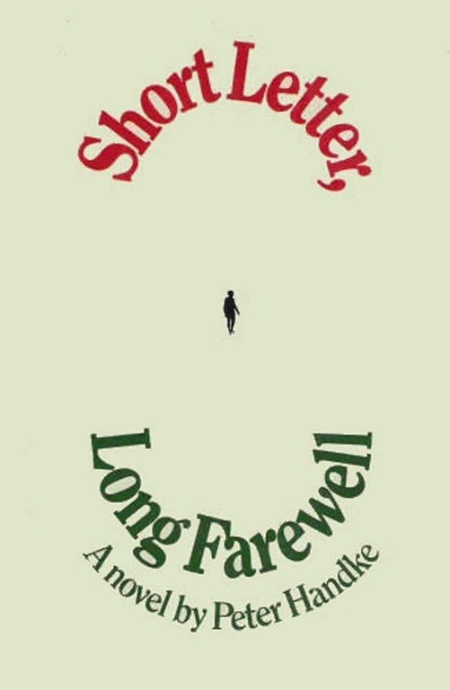 Short Letter, Long Farewell: A Novel
