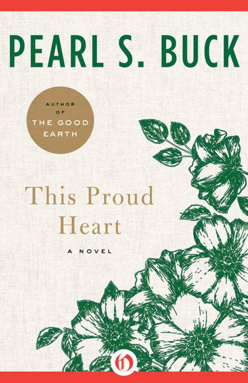 This Proud Heart: A Novel
