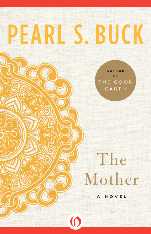 The Mother: A Novel