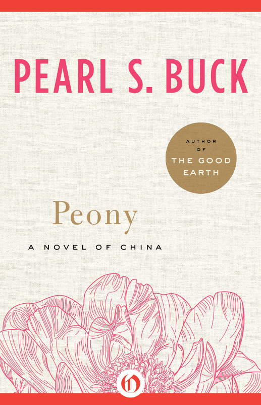 Peony: A Novel of China
