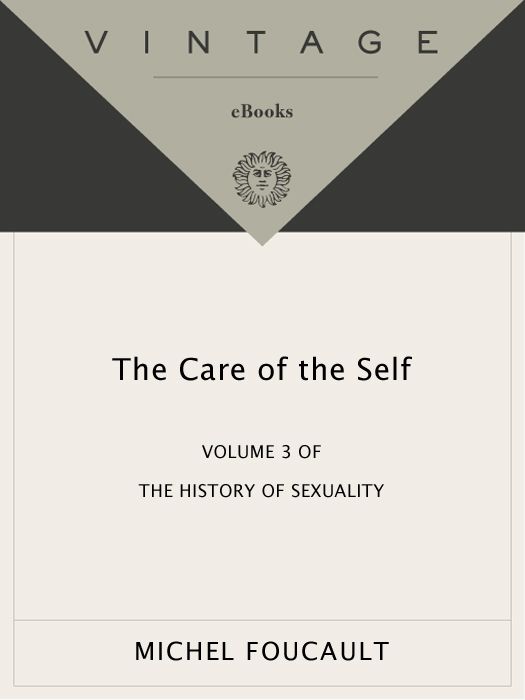 The History of Sexuality, Vol. 3: The Care of the Self: 003 (Vintage)