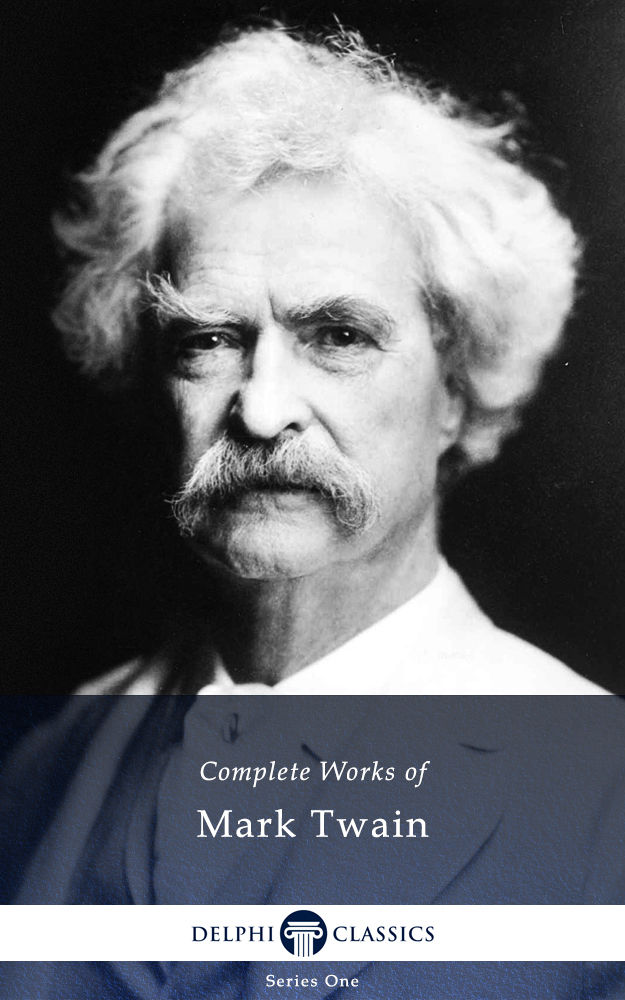 Complete Works of Mark Twain (Illustrated)