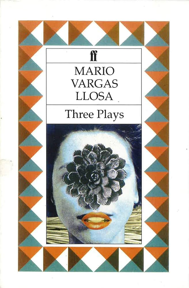Three Plays: The Young Lady From Tacna, Kathie and the Hippopotamus, La Chunga