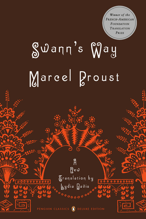 Swann's Way: In Search of Lost Time, Volume 1