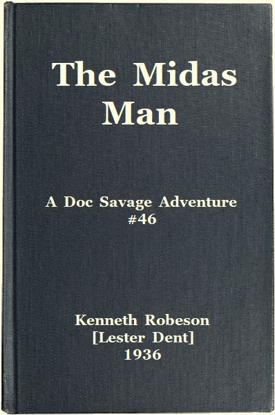 The Midas Man: A Doc Savage Adventure