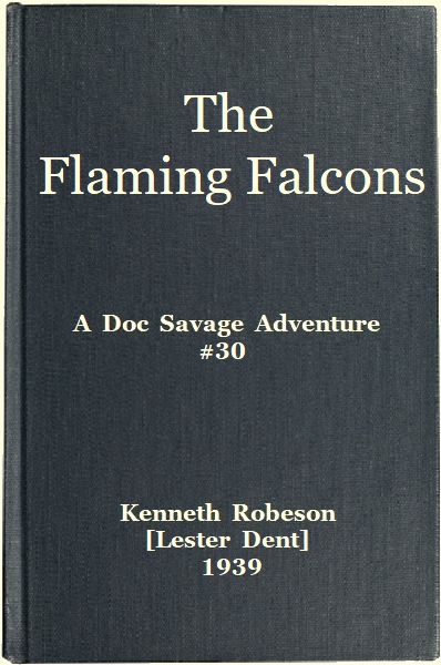Flaming Falcons: A Doc Savage Adventure