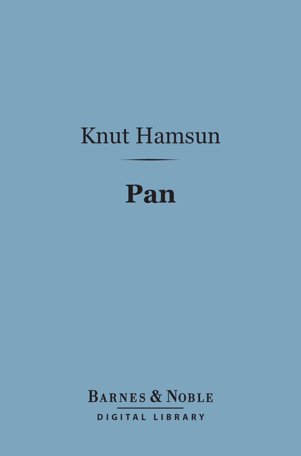 Pan: From Lieutenant Thomas Glahn's Papers