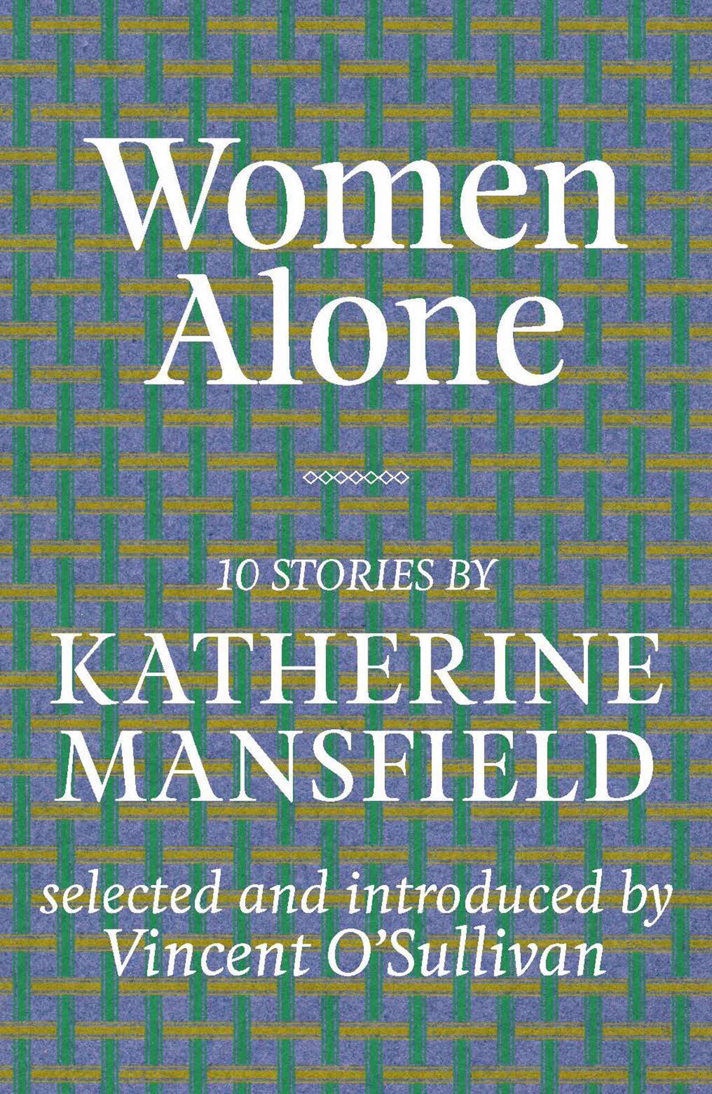 Women Alone: Mansfield Selections