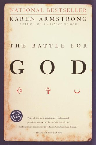 The Battle for God: A History of Fundamentalism