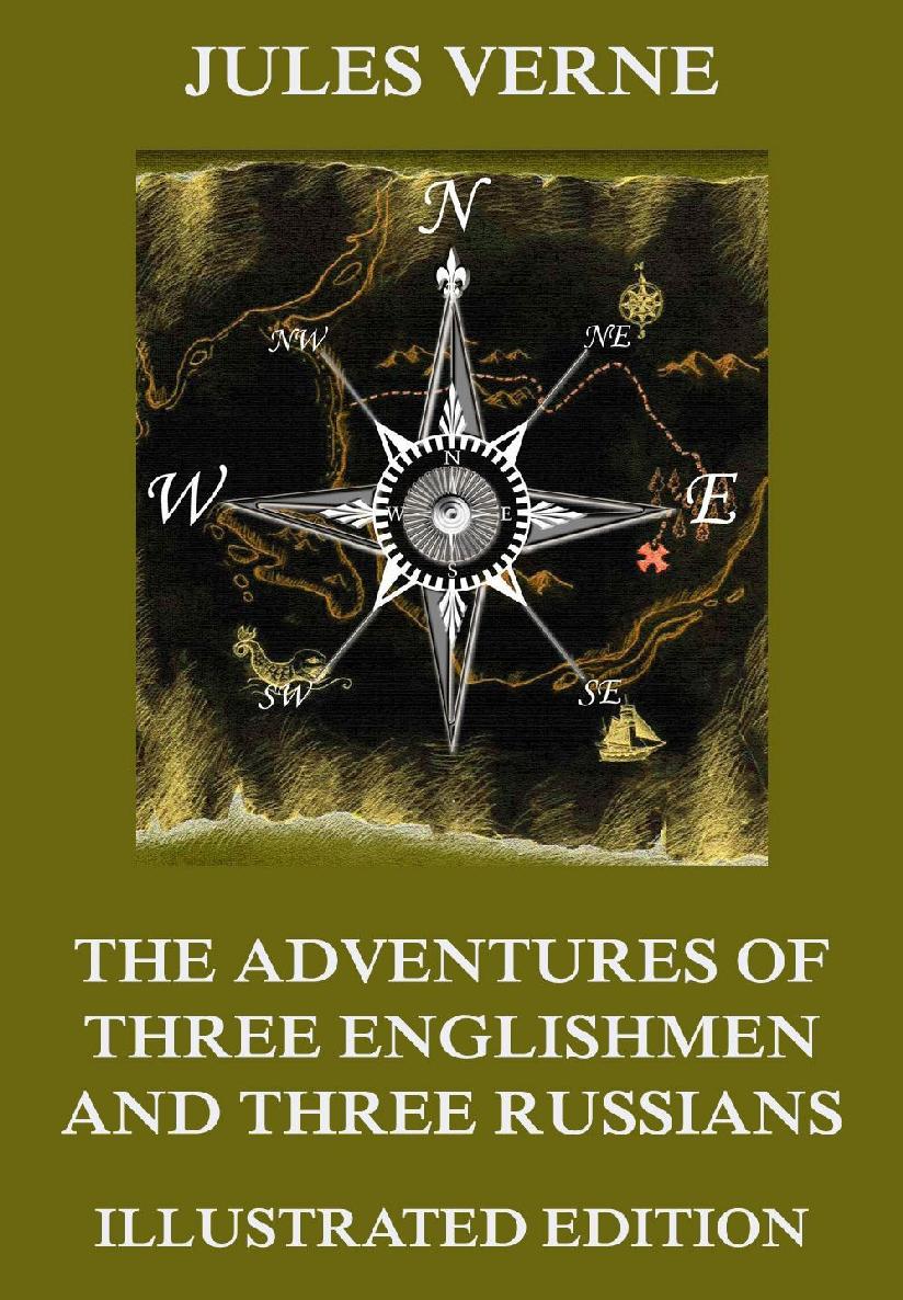 The Adventures of Three Englishmen and Three Russians