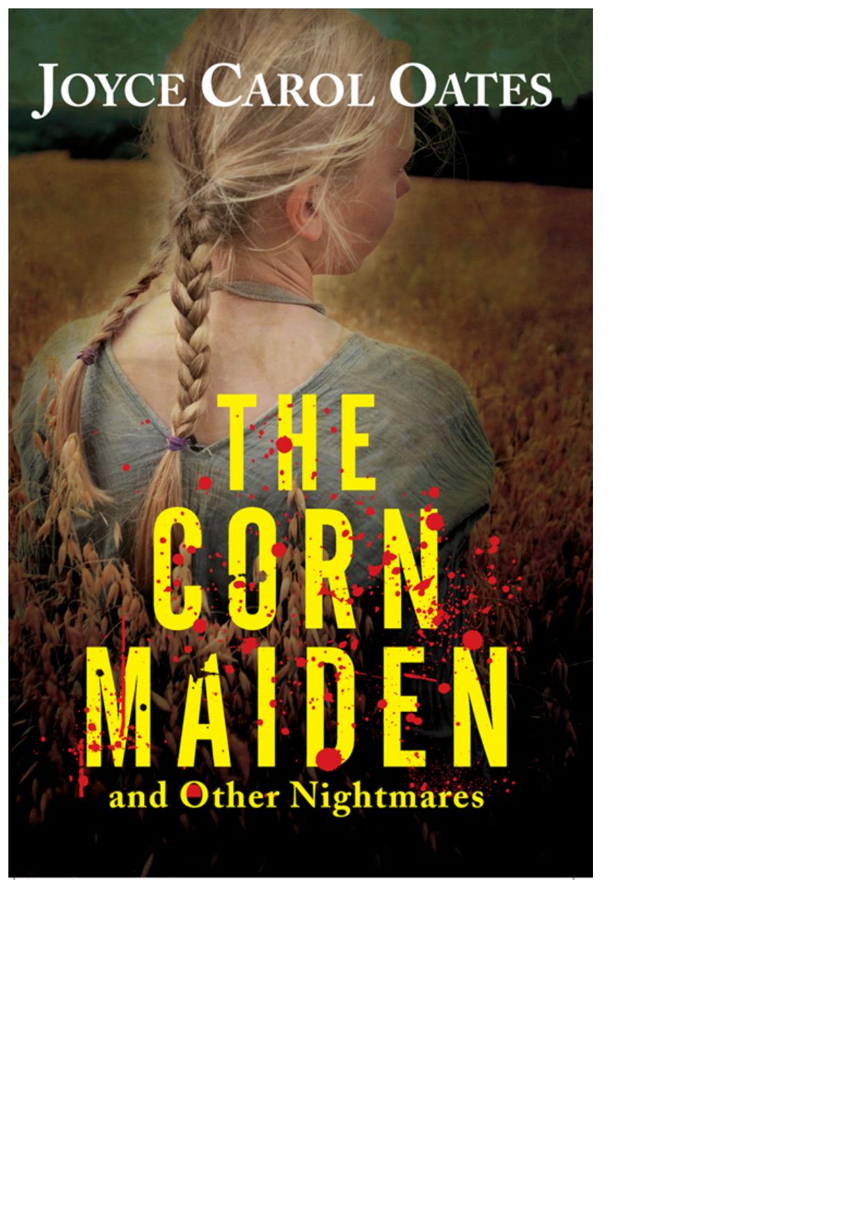 The Corn Maiden and Other Nightmares