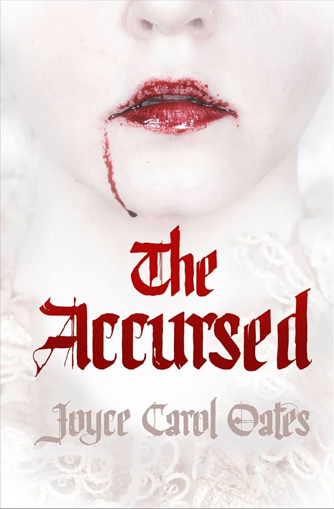 The Accursed: A Novel