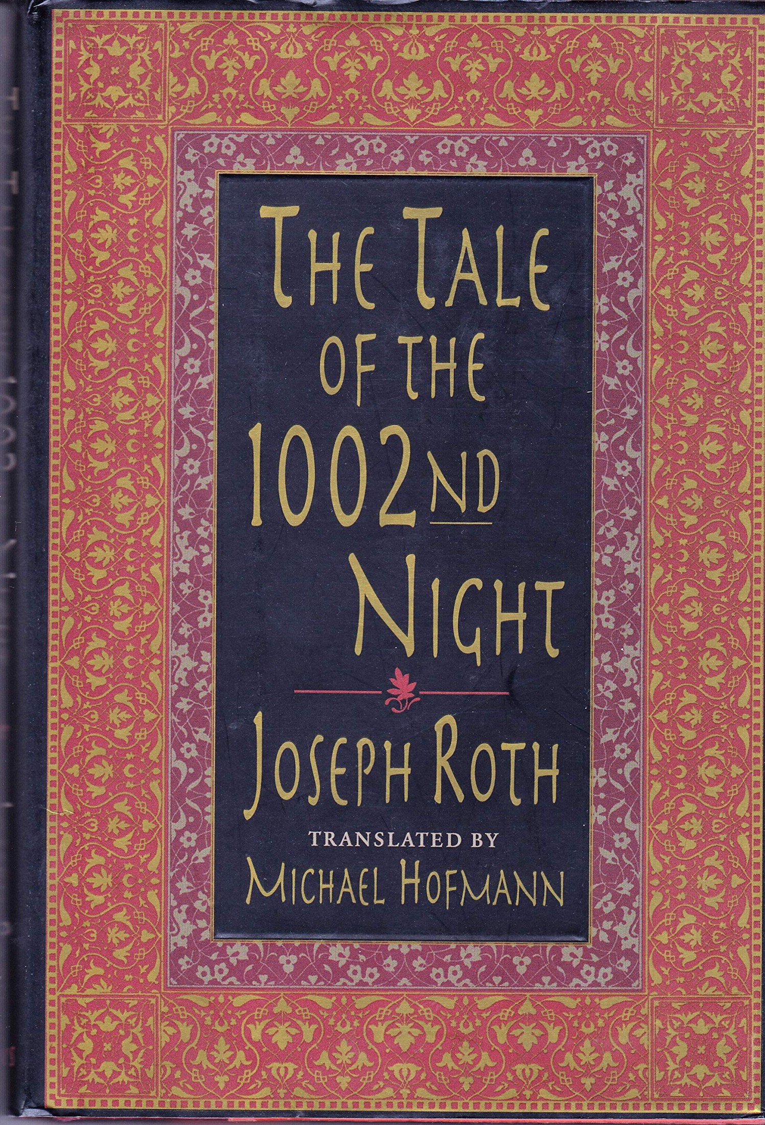 The Tale of the 1002nd Night: A Novel