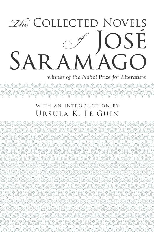 The Collected Novels of Josè Saramago