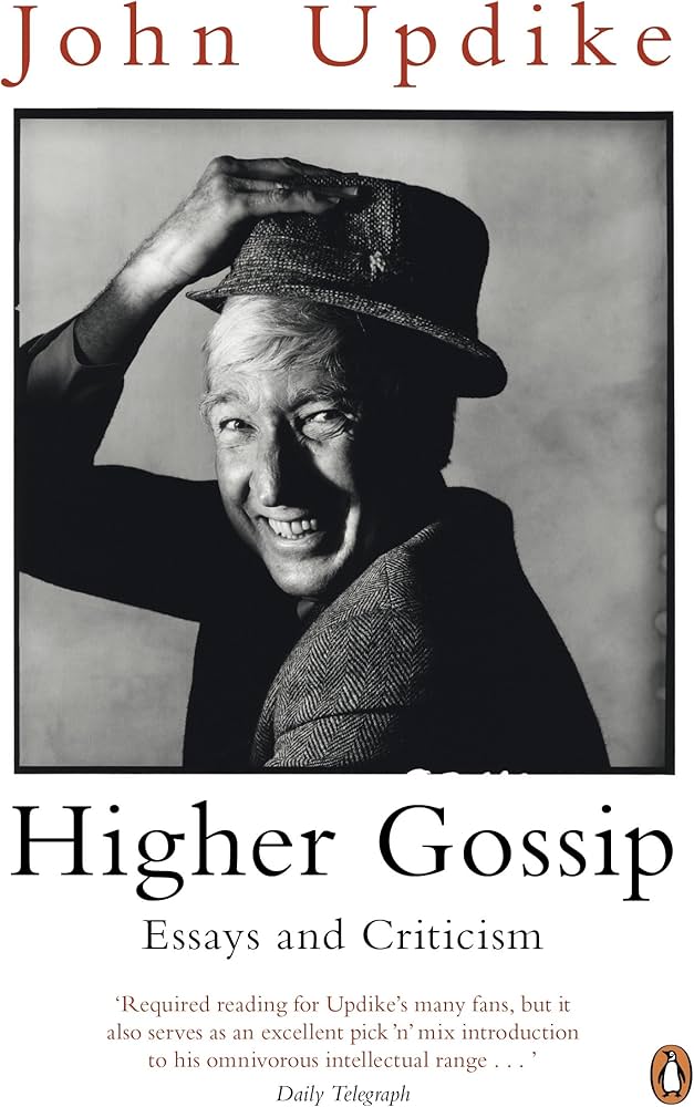 Higher Gossip: Essays and Criticism