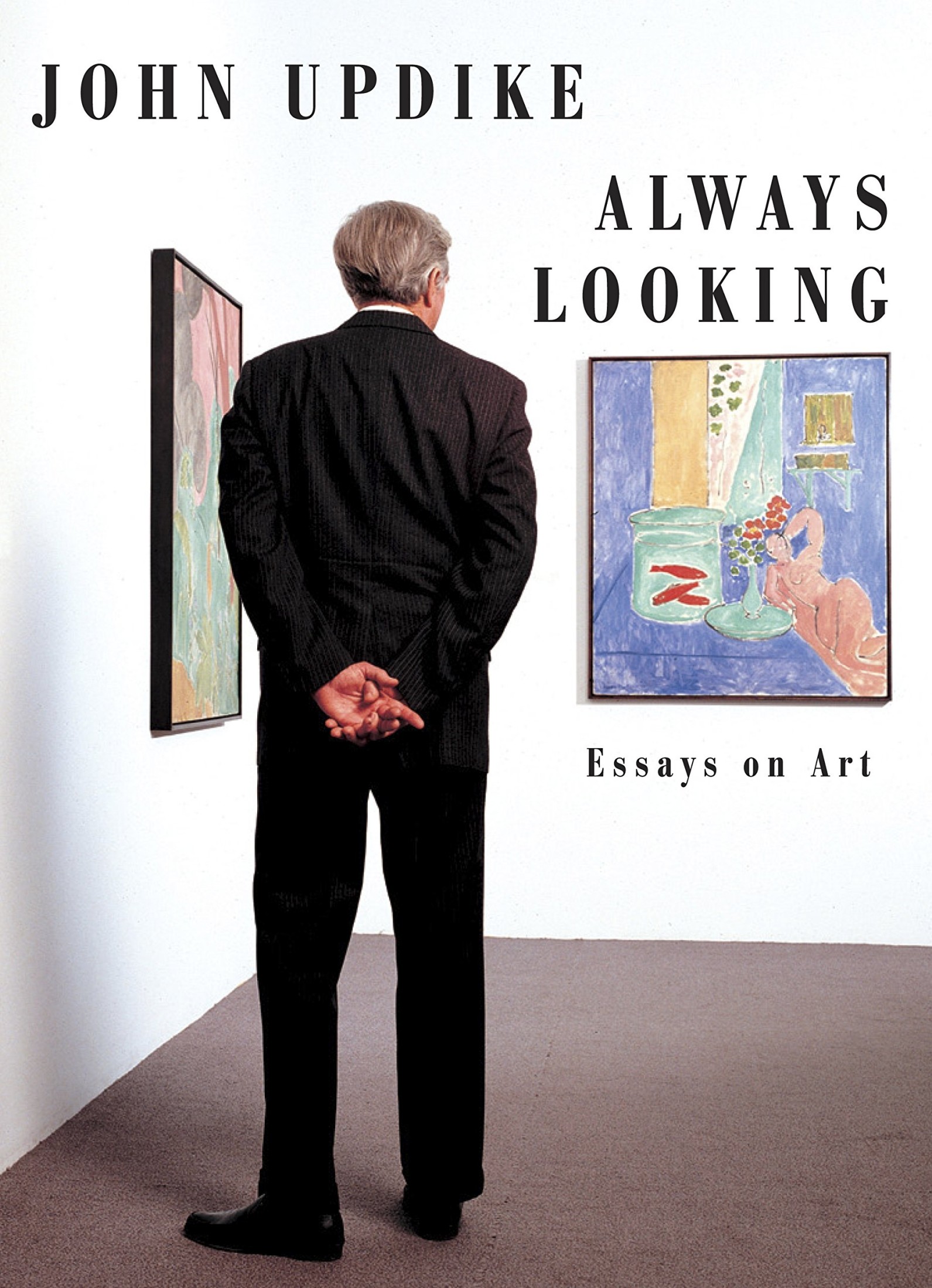 Always Looking: Essays on Art