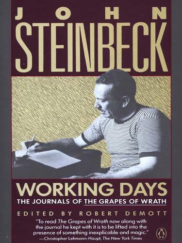 Working Days: The Journals of the Grapes of Wrath