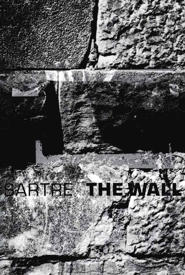 The Wall: (Intimacy) and Other Stories (New Directions Paperbook)