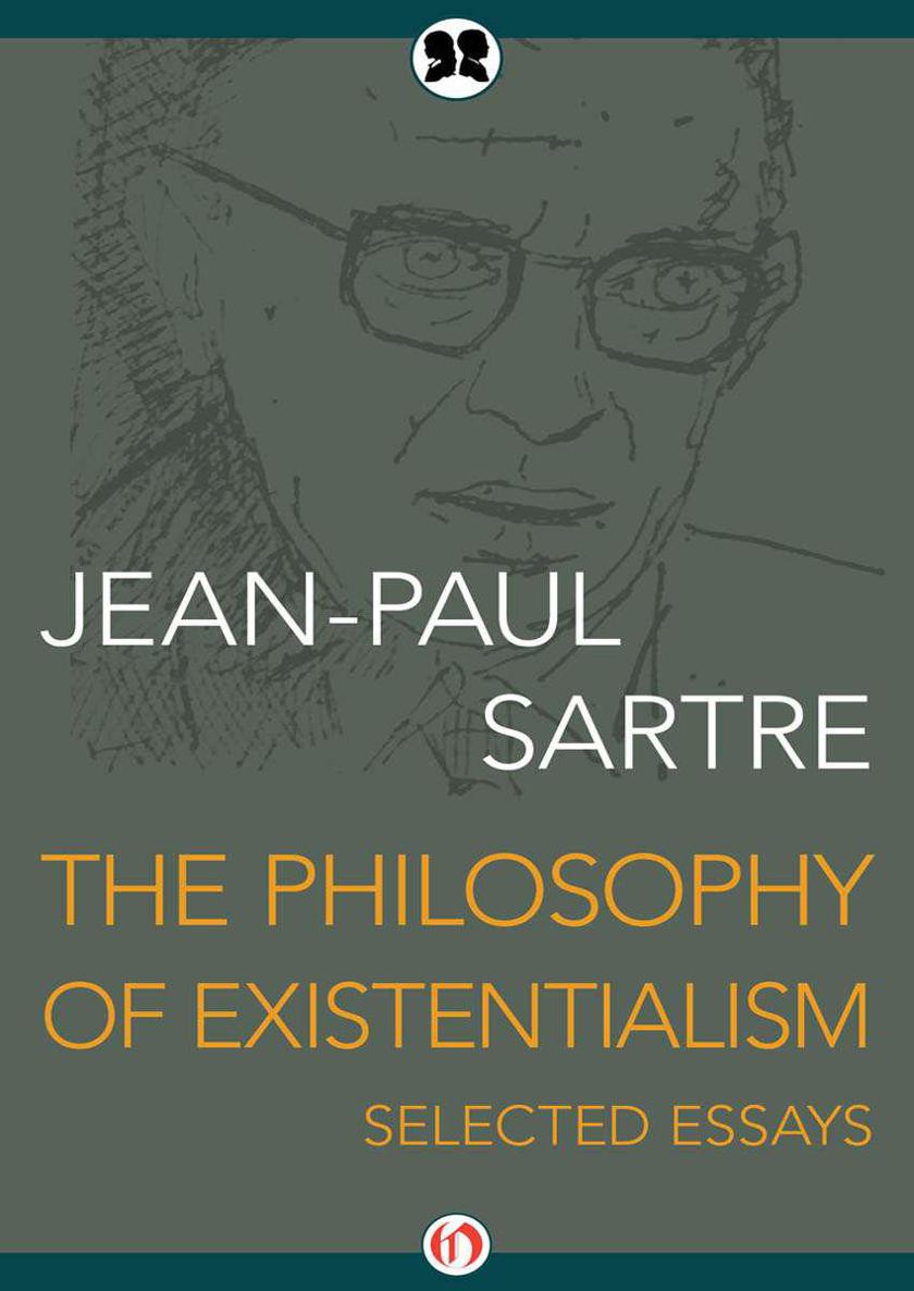 The Philosophy of Existentialism: Selected Essays