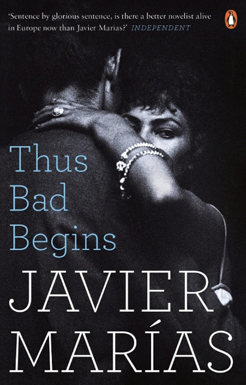 Thus Bad Begins: A Novel