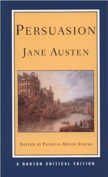 Persuasion (Norton Critical Edition, Patricia Meyer Spacks ed.; 1995)