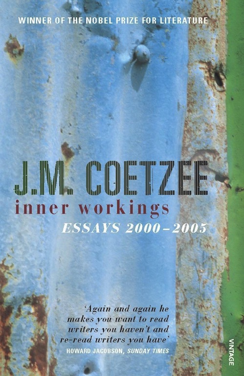 Inner Workings: Literary Essays 2000-2005