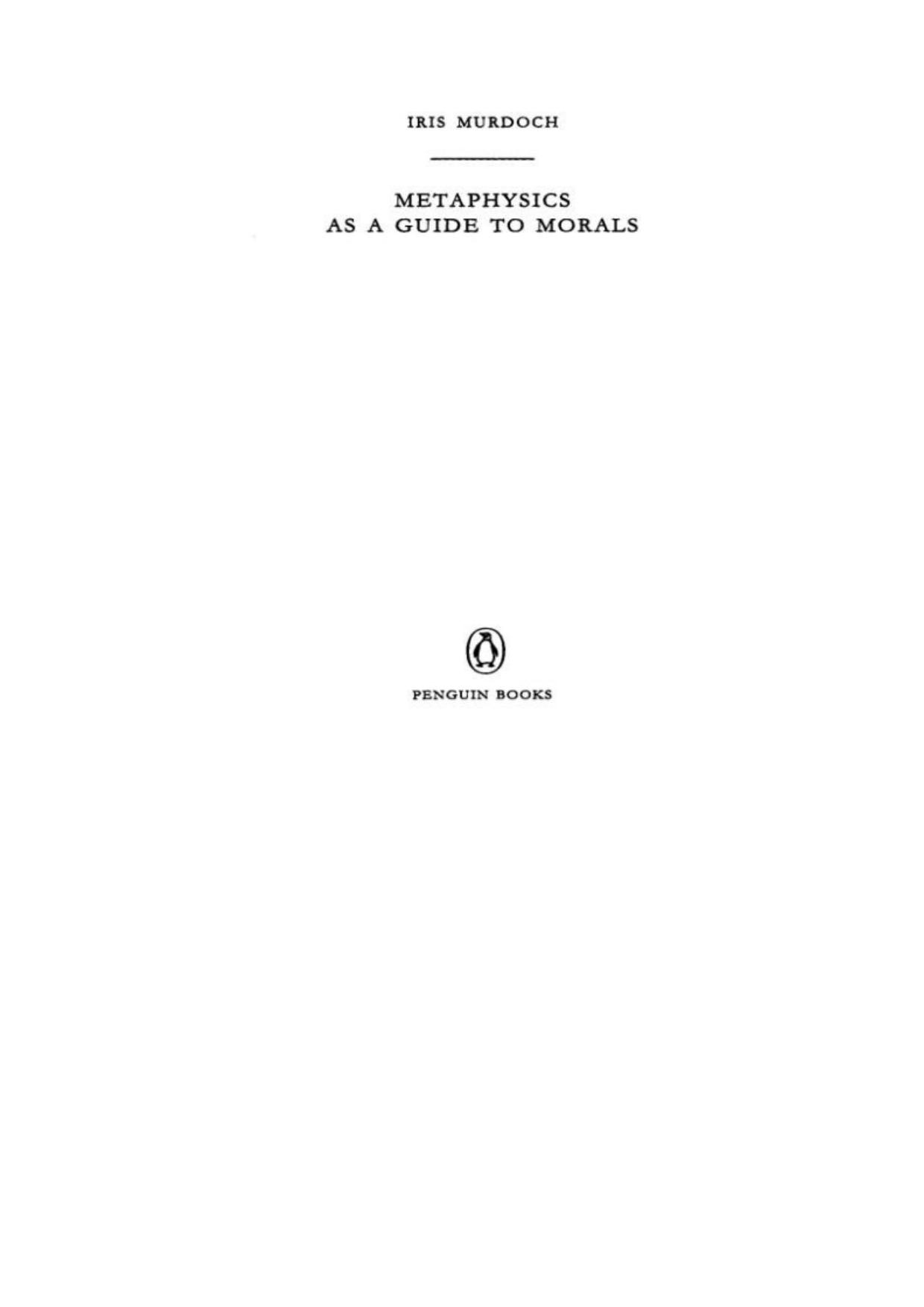 Metaphysics as a Guide to Morals