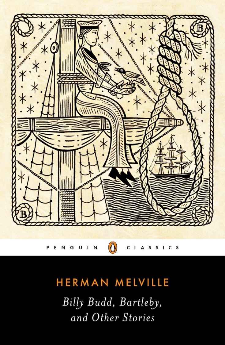 Billy Budd, Bartleby, and Other Stories (Penguin Classics Edition)