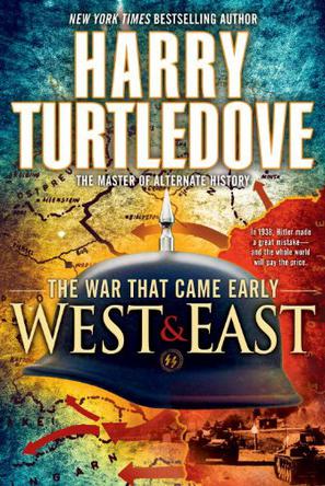 The War That Came Early West and East