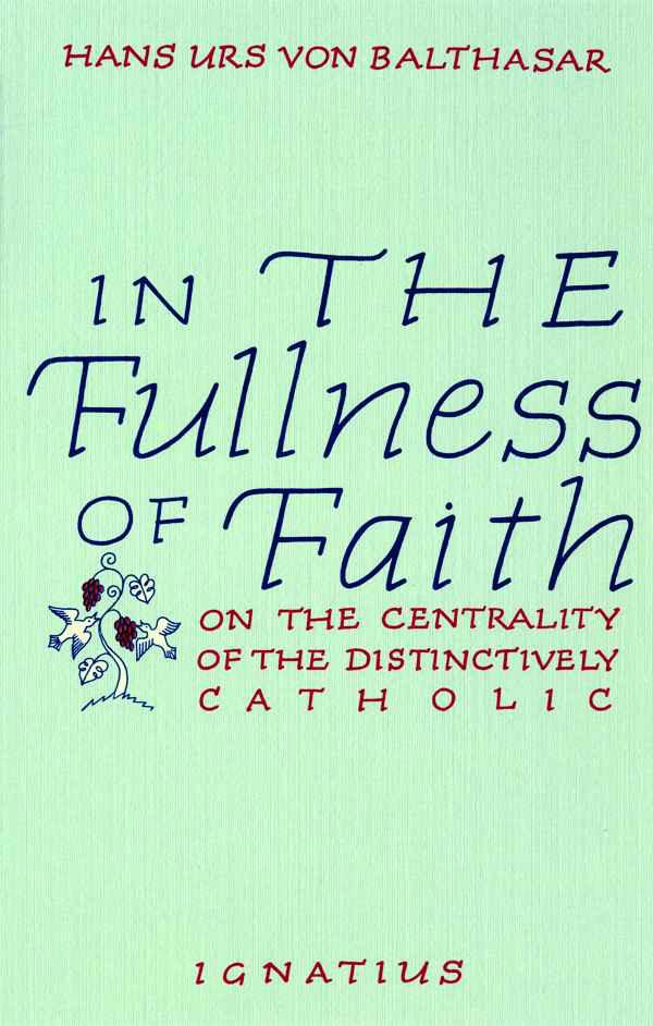 In The Fullness of Faith