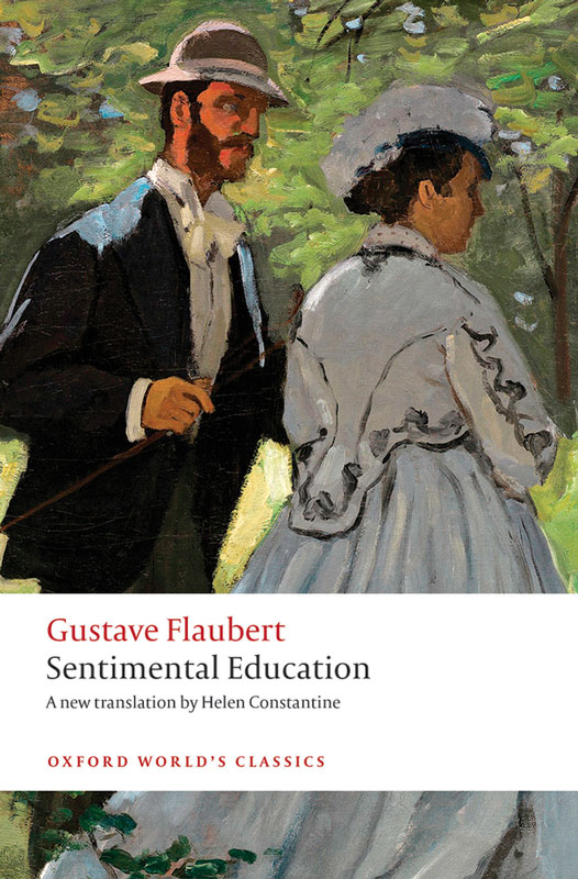 Sentimental Education (Oxford Worlds Classics)