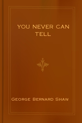 You Never Can Tell (Esprios Classics)