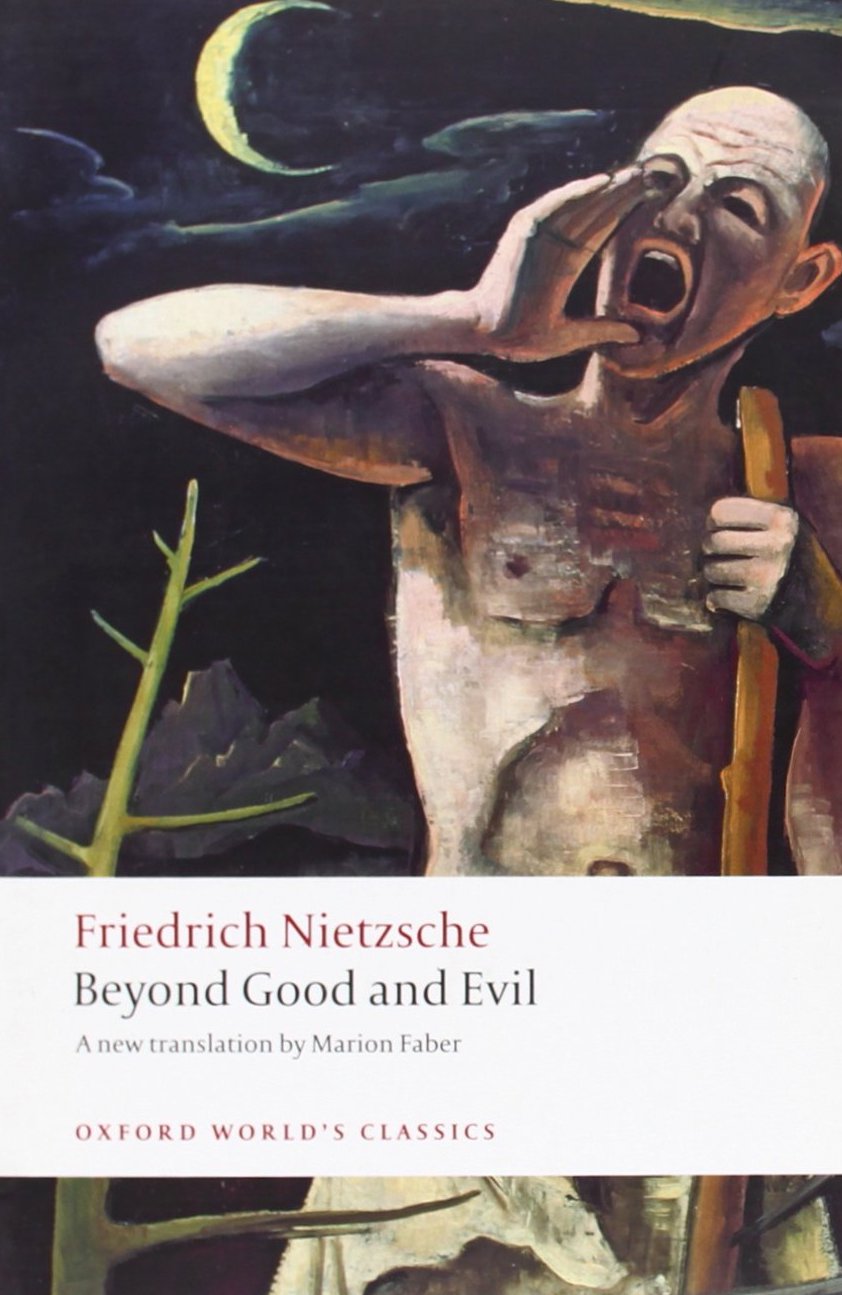 Beyond Good and Evil: Prelude to a Philosophy of the Future
