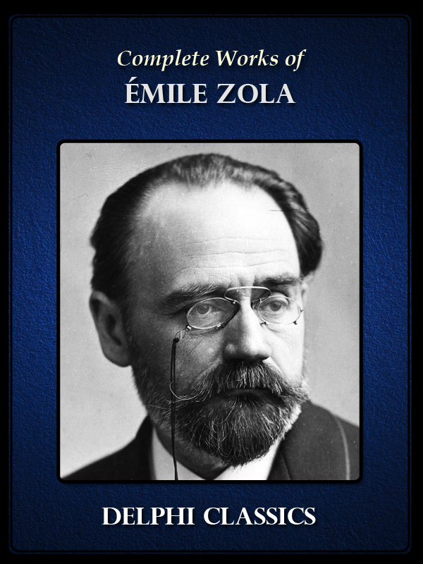 Complete Works of Emile Zola