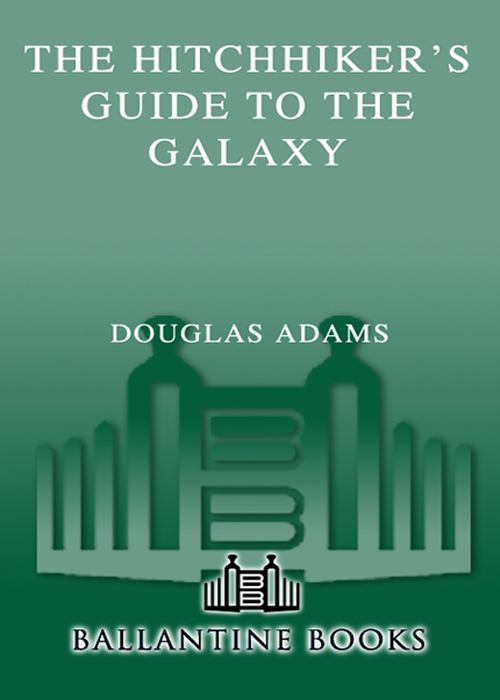 The hitchhiker's guide to the galaxy