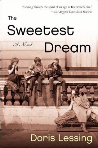 The Sweetest Dream: A Novel