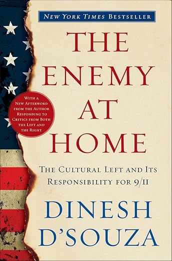 The Enemy at Home: The Cultural Left and Its Responsibility for 9/11