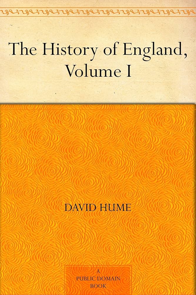 David Hume's History of England, Edited for the Modern Reader: