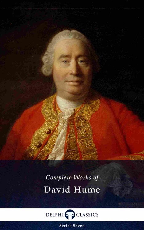 Complete Works of David Hume (Illustrated) (Delphi Series Seven Book 12)