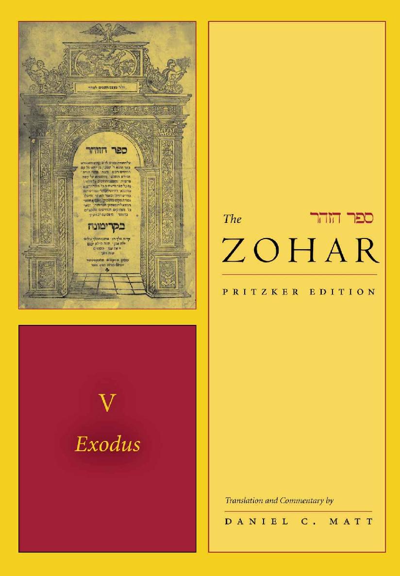 The Zohar 5 (The Zohar: Pritzker Edition), vol 5: Exodus