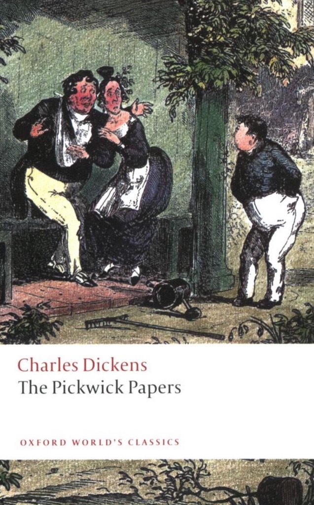 The Pickwick Papers (Oxford World's Classics)