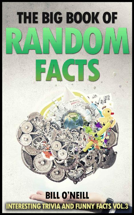 The Big Book of Random Facts Vol.3: 1000 Interesting Facts and Trivia
