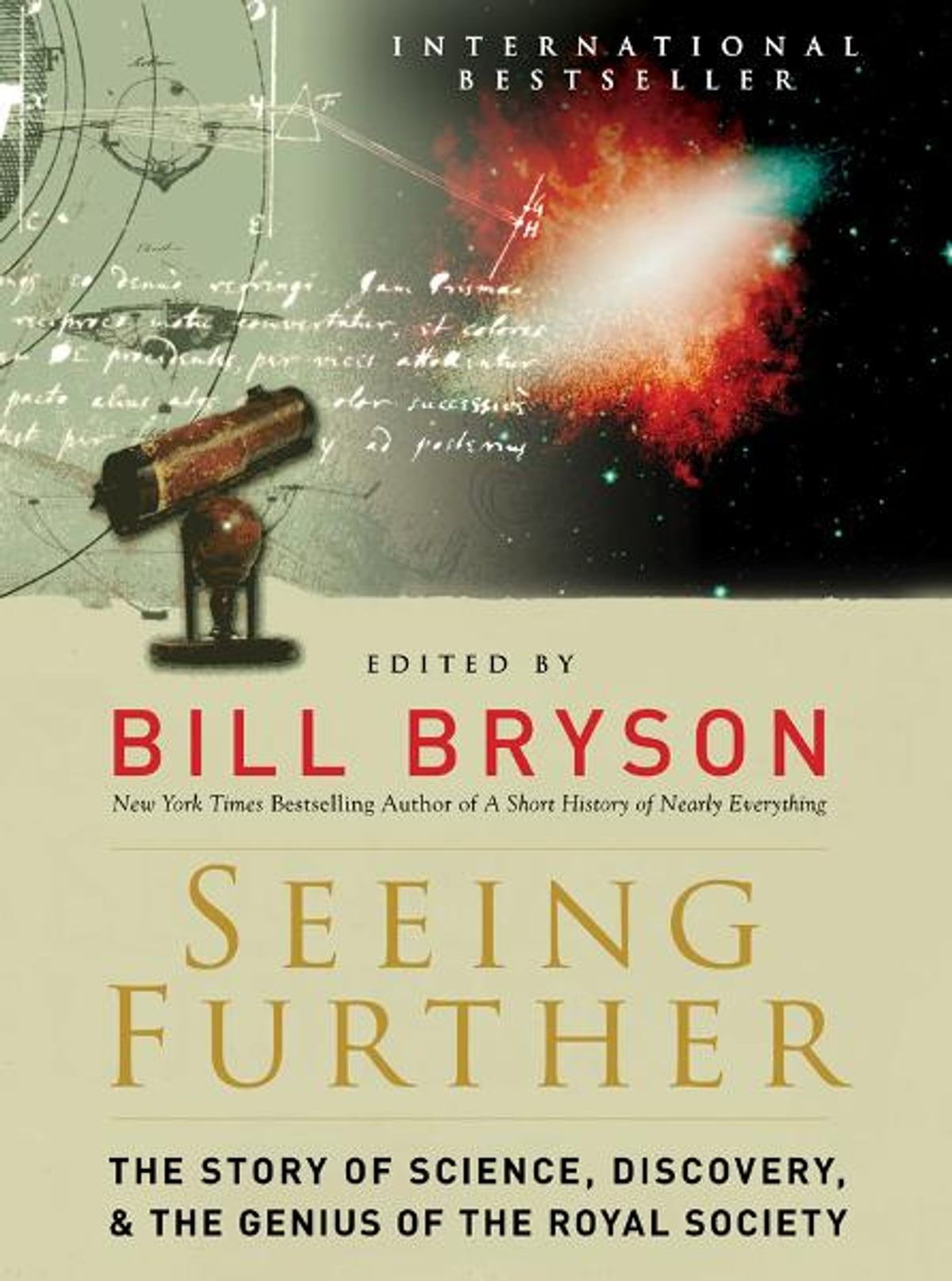 Seeing further: the story of science & the Royal Society