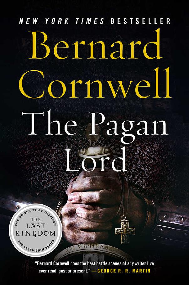 The Pagan Lord: A Novel (Saxon Tales Book 7)