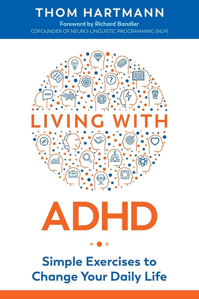 Living With ADHD: Simple Exercises to Change Your Daily Life