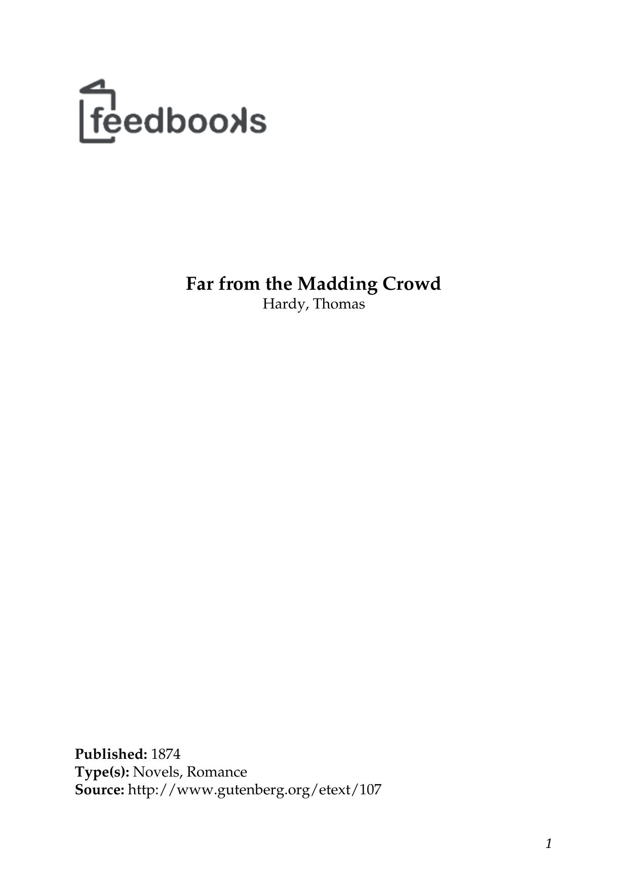 Far From the Madding Crowd
