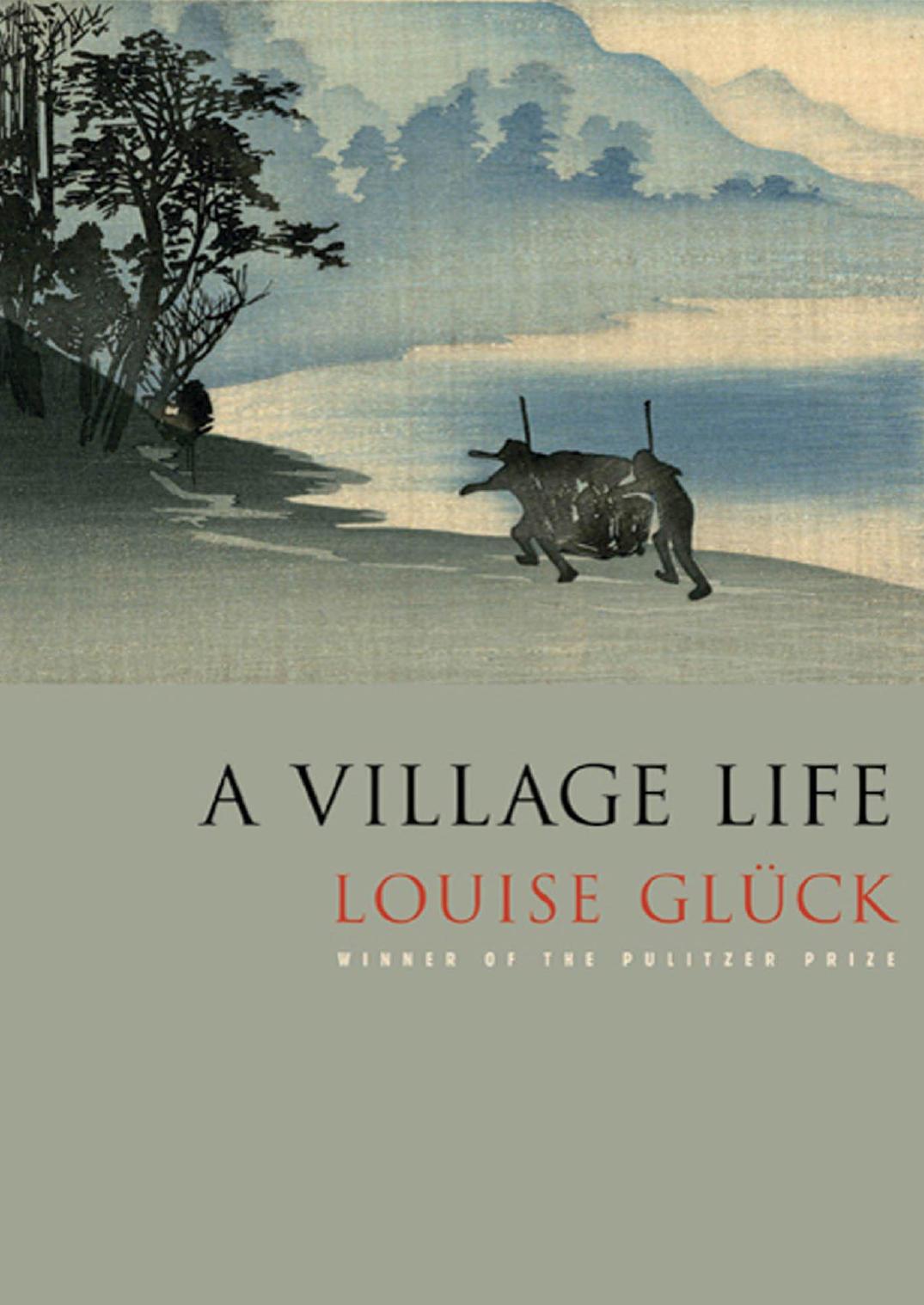 A Village Life: Poems