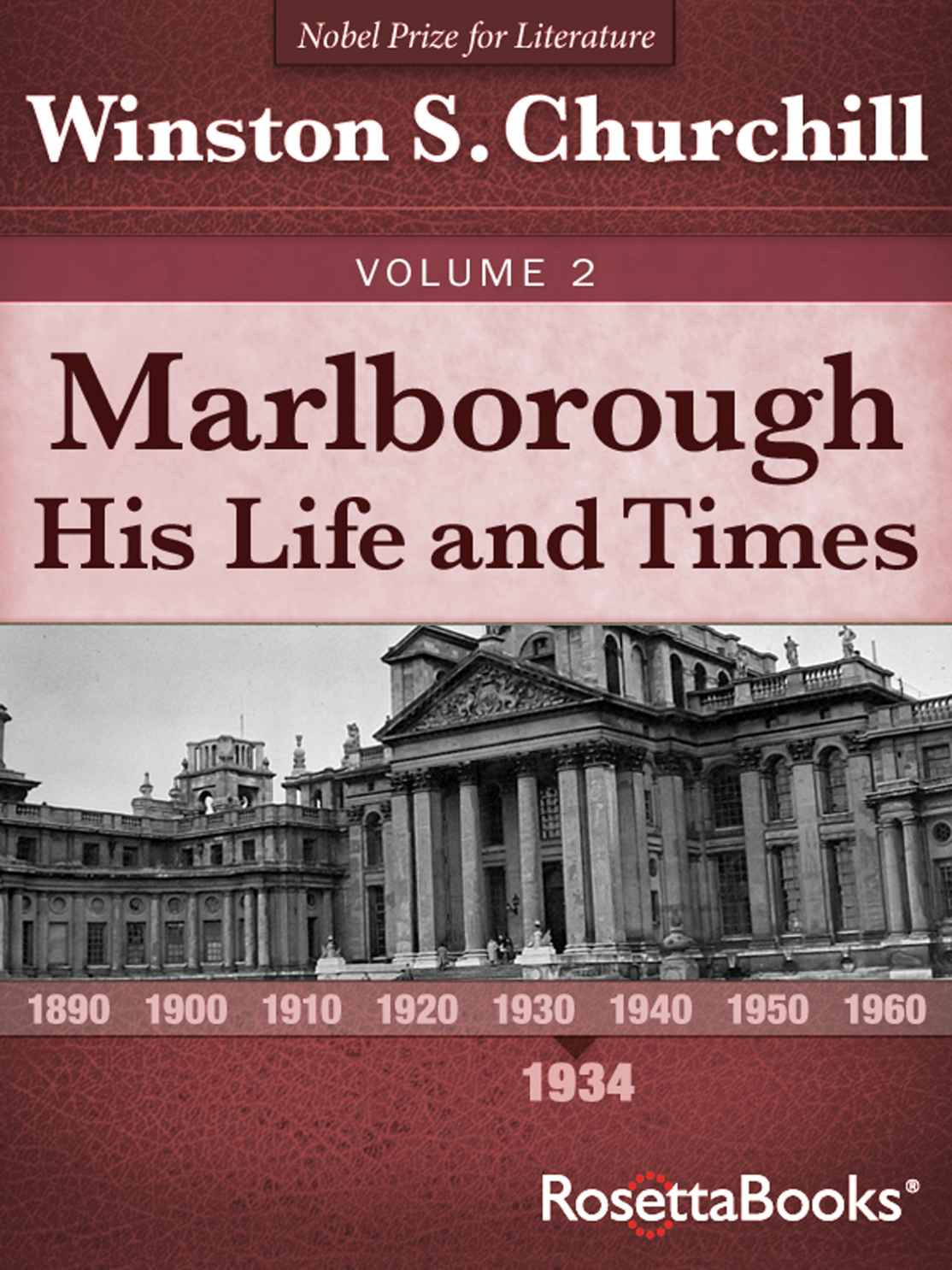 Marlborough: His Life and Times, Volume II: 1934