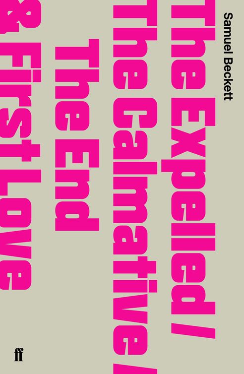 The Expelled, The Calmative, The End With First Love