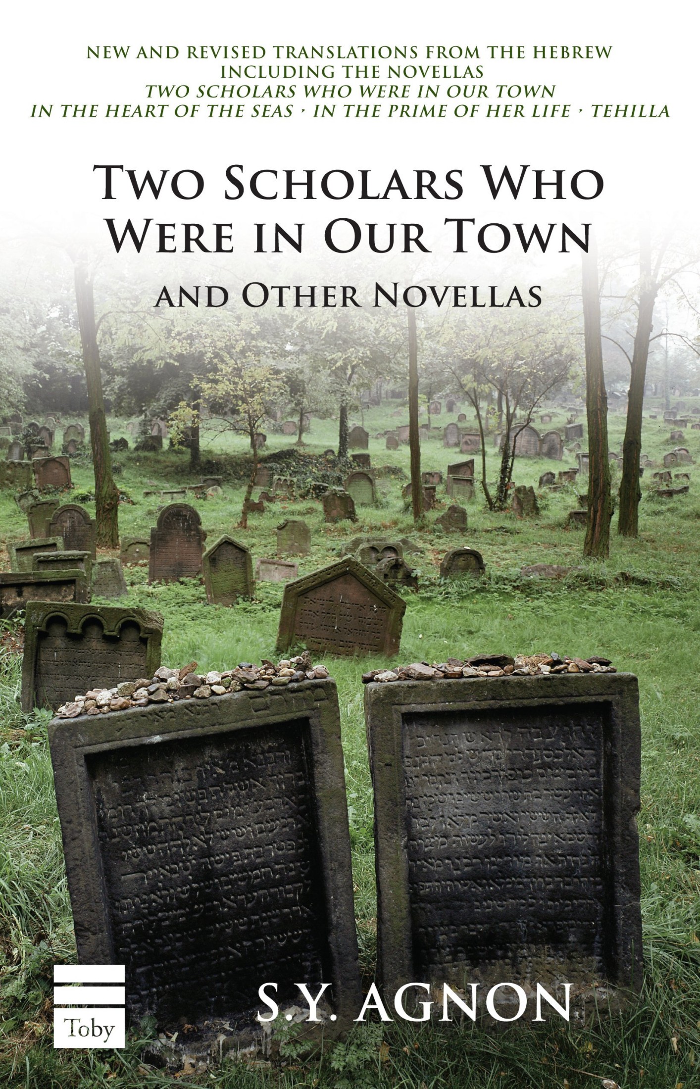 Two Scholars Who Were in Our Town: And Other Novellas